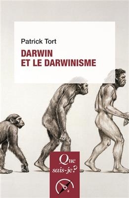 Darwin et le darwinisme - Patrick (1952-....) Tort