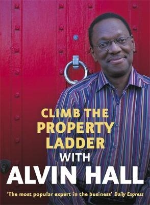 Climb the Property Ladder with Alvin Hall -  Alvin Hall