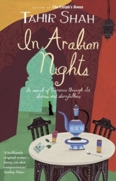 In Arabian Nights -  Tahir Shah