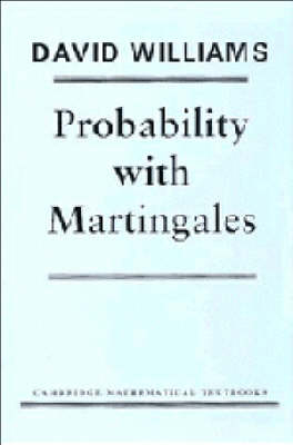 Probability with Martingales -  David Williams