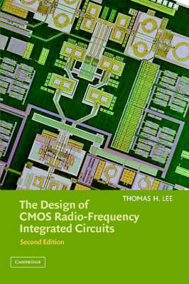 Design of CMOS Radio-Frequency Integrated Circuits -  Thomas H. Lee