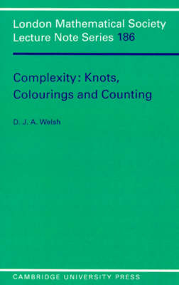 Complexity: Knots, Colourings and Countings