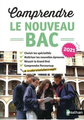 Comprendre le nouveau bac 2021 - Juliette Hua