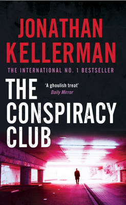 Conspiracy Club -  JONATHAN KELLERMAN