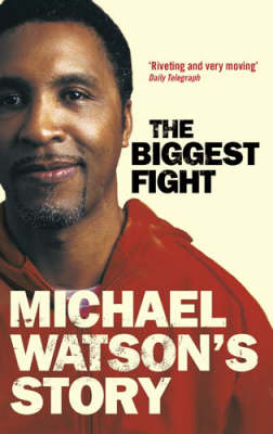 Michael Watson's Story
