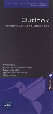 Outlook : version 2019 et Office 365 : interface, fonctions essentielles, nouveautés, raccourcis-clavier, symboles -  0ollectif