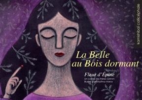 La belle au bois dormant : Fleur-d'Epine