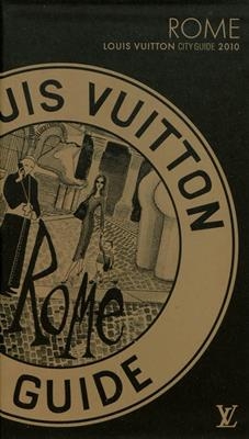 ROME CITY GUIDE 2010 VERSION ANGLAISE