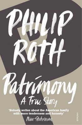 Patrimony -  Philip Roth