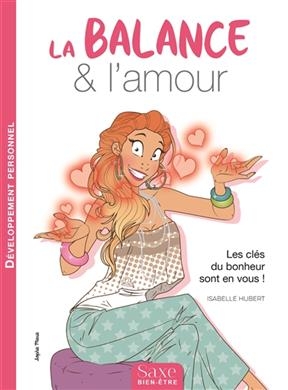 La balance & l'amour - Isabelle Hubert