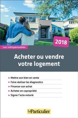 Acheter ou vendre son logement