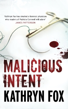 Malicious Intent -  Kathryn Fox