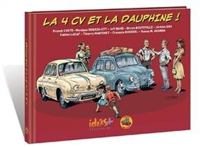4 CV ET LA DAUPHINE -LA- -  Collectif