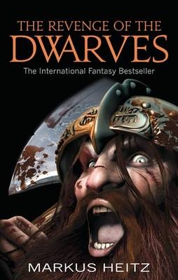 Revenge Of The Dwarves -  Markus Heitz