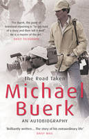 Road Taken -  Michael Buerk