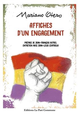 Affiches d'un engagement -  OTERO MARIANO
