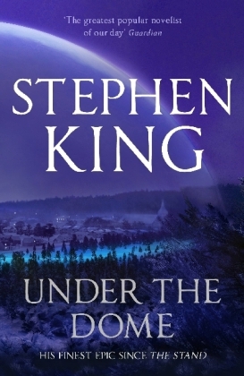 Under the Dome -  Stephen King