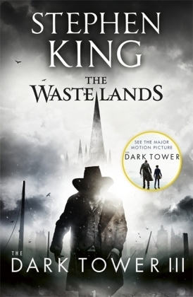 Dark Tower III: The Waste Lands -  Stephen King
