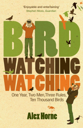 Birdwatchingwatching -  Alex Horne