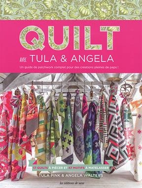 QUILT AVEC TULA & ANGELA