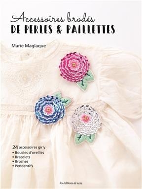 ACCESSOIRES BRODES DE PERLES & PAILLETTE
