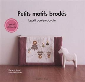 PETITS MOTIFS BRODES ESPRIT CONTEMPORAIN -  SHIRAI KAZUMI
