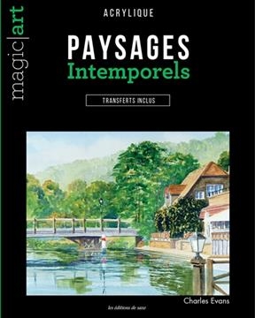 PAYSAGES INTEMPORELS -  Evans Charles