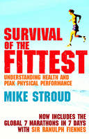 Survival Of The Fittest -  Mike Stroud