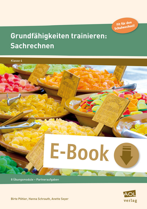 Grundf&auml;higkeiten trainieren: Sachrechnen - Birte P&ouml;hler, Hanna Schrauth, Anette Seyer