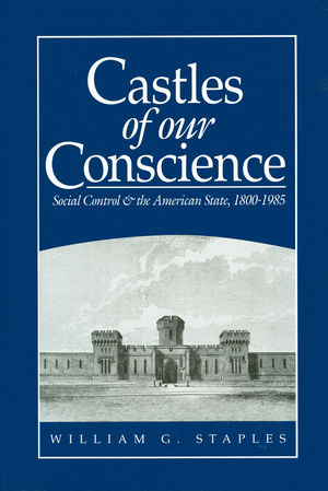 Castles of our Conscience - William G. Staples