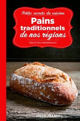 Pains traditionnels de nos régions