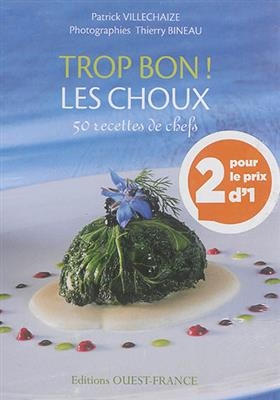 Trop bon ! : pack choux + champignons