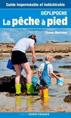 La pêche à pied : fiches illustrées