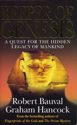 Keeper Of Genesis -  Robert Bauval,  Graham Hancock