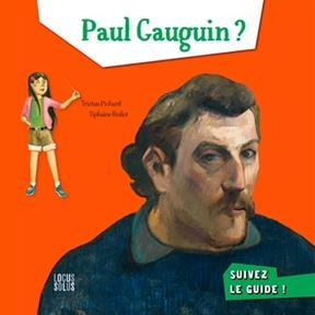 Paul Gauguin ? - Tristan Pichard