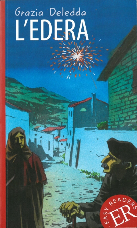 L&rsquo;edera - Grazia Deledda