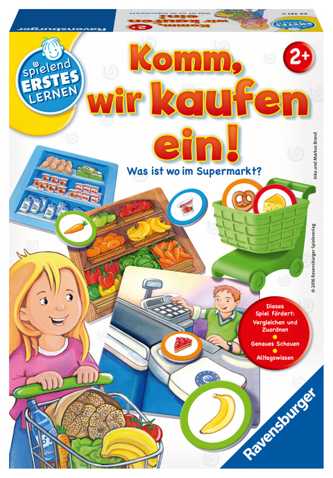 Komm, wir kaufen ein! - Spiele f&uuml;r Kleinkinder ab 2 Jahre - Inka und Markus Brand