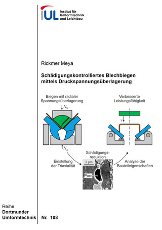 Schädigungskontrolliertes Blechbiegen mittels Druckspannungsüberlagerung