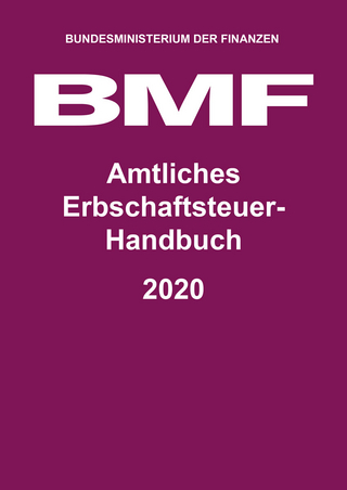 Amtliches Erbschaftsteuer-Handbuch 2020
