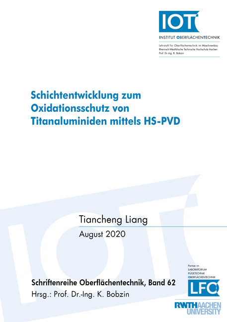 Schichtentwicklung zum Oxidationsschutz von Titanaluminiden mittels HS-PVD - Tiancheng Liang