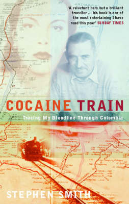 Cocaine Train -  Stephen Smith