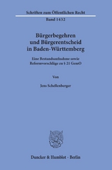 B&uuml;rgerbegehren und B&uuml;rgerentscheid in Baden-W&uuml;rttemberg. - Jens Schellenberger