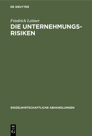 Die Unternehmungsrisiken