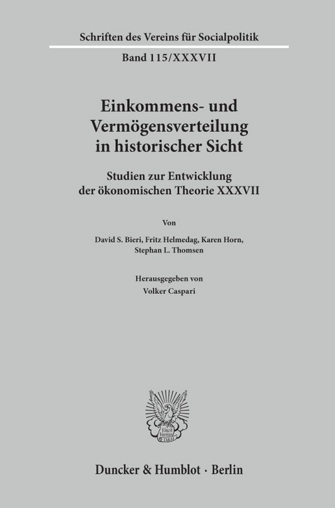 Einkommens- und Verm&ouml;gensverteilung in historischer Sicht. - 