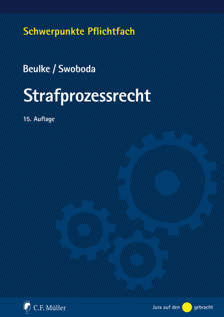 Strafprozessrecht - Werner Beulke, Sabine Swoboda