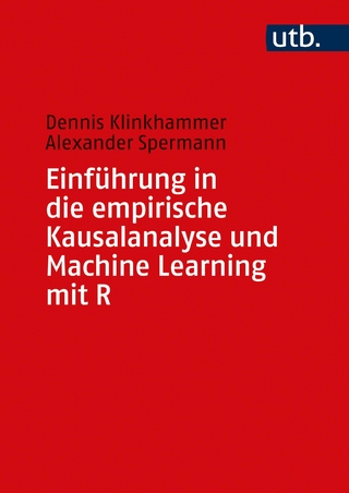 Einführung in die empirische Kausalanalyse und Machine Learning mit R