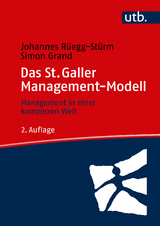 Das St. Galler Management-Modell - Johannes R&uuml;egg-St&uuml;rm, Simon Grand
