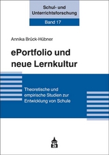 ePortfolio und neue Lernkultur - Annika Br&uuml;ck-H&uuml;bner