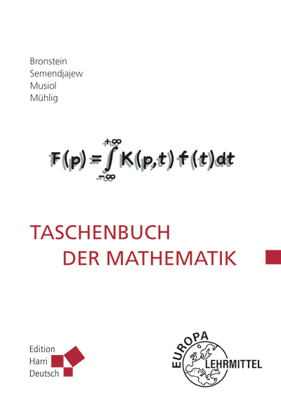 Taschenbuch der Mathematik (Bronstein) - Alexander Mühlig, Anja Woßky