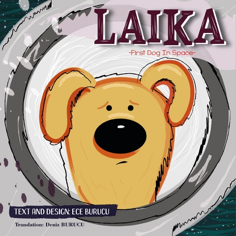 Laika - Ece Burucu
